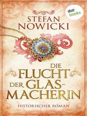 cover image of Die Flucht der Glasmacherin